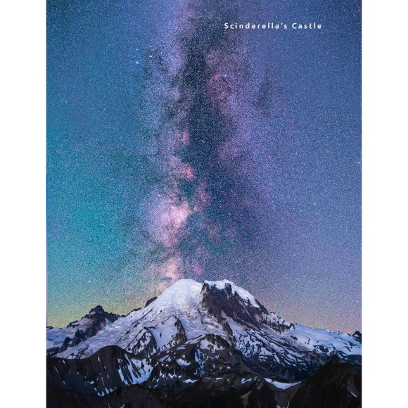 Scinderella's Photography Other - MILKY WAY MT RAINIER Washington Photography Print